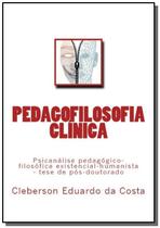 Pedagofilosofia Clinica