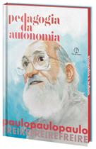 Pedagogia Da Autonomia (Edição Especial)