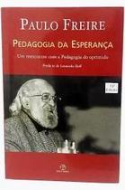 Pedagogia da Esperança- Paulo Freire