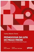 Pedagogia da Luta de Paulo Freire Pedagogia da Luta de Paulo Freire