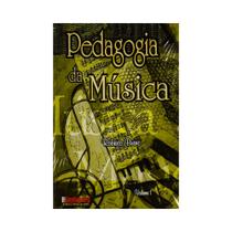 Pedagogia da Musica Volume 1 Roberto Bueno