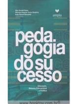 Pedagogia do sucesso - vol 2