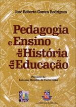 Pedagogia e ensino de historia da educaçao