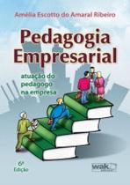 Pedagogia Empresarial - 6ª Ed