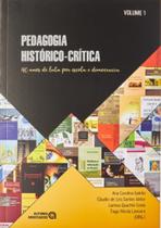 Pedagogia Histórico-Crítica: 40 Anos De Luta Por Escola E Democracia Volume 1 - AUTORES ASSOCIADOS