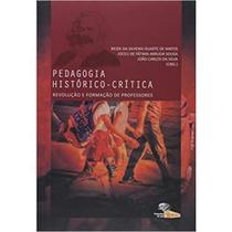 Pedagogia Histórico-Crítica: Revolução E Formação De Professores