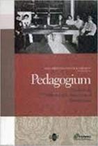 Pedagogium - Simbolo Da Modernidade Educacional Republicana - QUARTET EDITORA Pedagogium - Simbolo Da Modernidade Educacional Republicana - QUARTET EDITORA