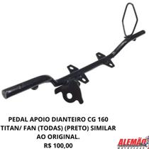Pedal apoio dianteiro cg 160 titan/ fan (todas) (preto) compatível ao original. Pedal apoio dianteiro cg 160 titan/ fan (todas) (preto) compatível ao original.