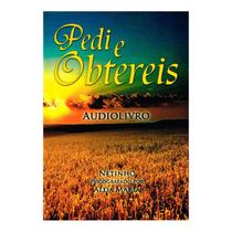 Pedi e Obtereis - Audiolivro - CEMFS Pedi e Obtereis - Audiolivro - CEMFS