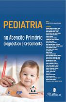 Pediatria na Atenção Primária - Medeiros Jr. (Org)
