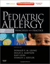 Pediatric allergy: principles and practice - W.B. SAUNDERS Pediatric allergy: principles and practice - W.B. SAUNDERS