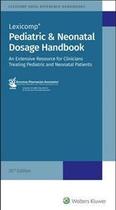 Pediatric and neonatal dosage handbook 2023-2024 - Uptodate, Inc. (lexi)