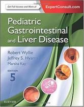 Pediatric Gastrointestinal and Liver Disease, 5th - Elsevier (import) Pediatric Gastrointestinal and Liver Disease, 5th - Elsevier (import)