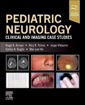 Pediatric Neurology, Autor: ARROYO / Arroyo,Hugo A.
