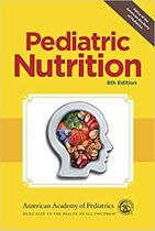 Pediatric nutrition - AMERICAN ACAD PEDIATRICS Pediatric nutrition - AMERICAN ACAD PEDIATRICS