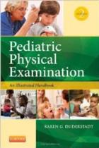 Pediatric physical examination an illustrated handbook Pediatric physical examination an illustrated handbook