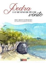 Pedra e o menino de pés de vento