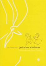 Pedrinhas Miudinhas- Ensaios Sobre Ruas Terreiros - MORULA EDITORA