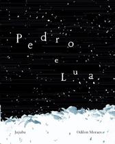 Pedro e Lua Pedro e Lua