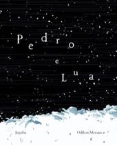 Pedro E Lua Pedro E Lua