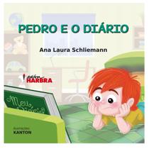 Pedro e o diario - schliemann, ana laura