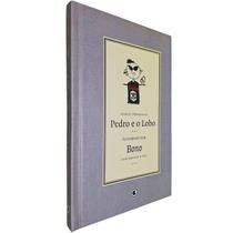 Pedro e o Lobo Sergei Prokofiev Ilustrado por Bono Vox