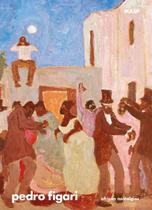 Pedro Figari: African Nostalgias Pedro Figari: African Nostalgias