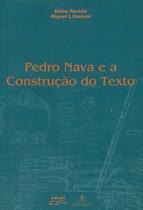 Pedro Nava E A Construção Do Texto