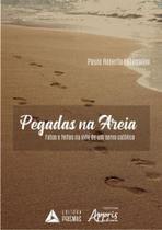 Pegadas na areia - APPRIS Pegadas na areia - APPRIS