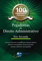 Pegadinhas de direito administrativo Pegadinhas de direito administrativo