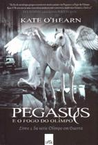 Pegasus e o Fogo do Olimpo - LEYA