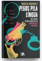Pegos pela Língua - Editora Sete Autores