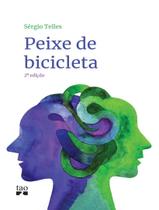 Peixe De Bicicleta - 2ª Ed - TAO EDITORA