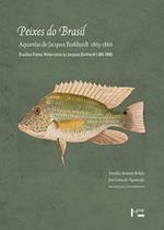 Peixes do Brasil - Edusp