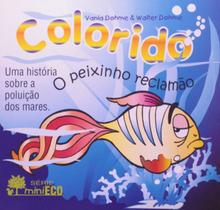 Peixinho reclamao, o - INFORMAL