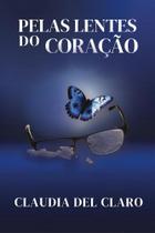 Pelas Lentes Do Coração - All Print Pelas Lentes Do Coração - All Print