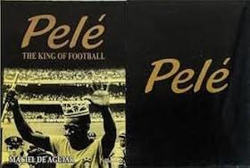 Pele: El Rey De La Pelota (The King Of The Ball) Maciel De Aguiar