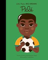 Pele (Little People, Big Dreams 46) Pele (Little People, Big Dreams 46)