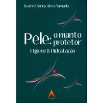 Pele: O Manto Protetor - Andreoli