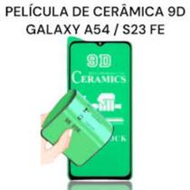 Película Cerâmica 9D HD Compatível Para Smartphone Samsung Galaxy S23 FE / A54 Película Cerâmica 9D HD Compatível Para Smartphone Samsung Galaxy S23 FE / A54