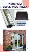 Pelicula insufilm espelhado prata 75cm x 5 metros + espatula