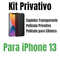 Película Privacidade Para iPhone 13 + Capa + Película Câmera - LXL