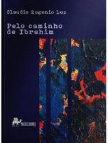 Pelo caminho de ibrahim