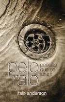 Pelo Ralo - Poesias Que Se Foram - Scortecci editora