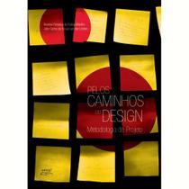 Pelos caminhos do design: metodologia do projeto - EDUEL