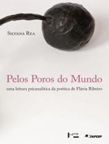 Pelos poros do mundo