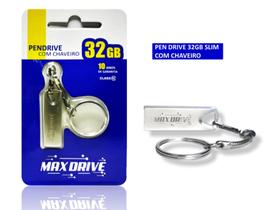 Pen drive 32GB metal com chaveiro class 10 2.0 max drive