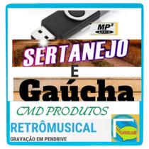 Pen drive 8gb com Músicas = Do Gaúcho ao Sertanejo (mp3)
