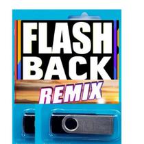 Pen drive 8gb com Músicas = Flasback Remix Anos 70 á 2000