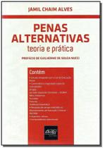Penas Alternativas - Teoria e Prática